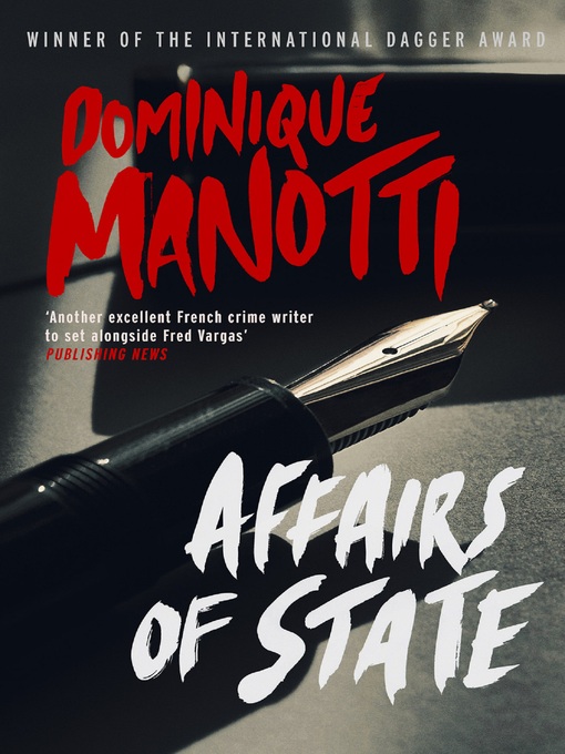 Title details for Affairs of State by Dominique Manotti - Available